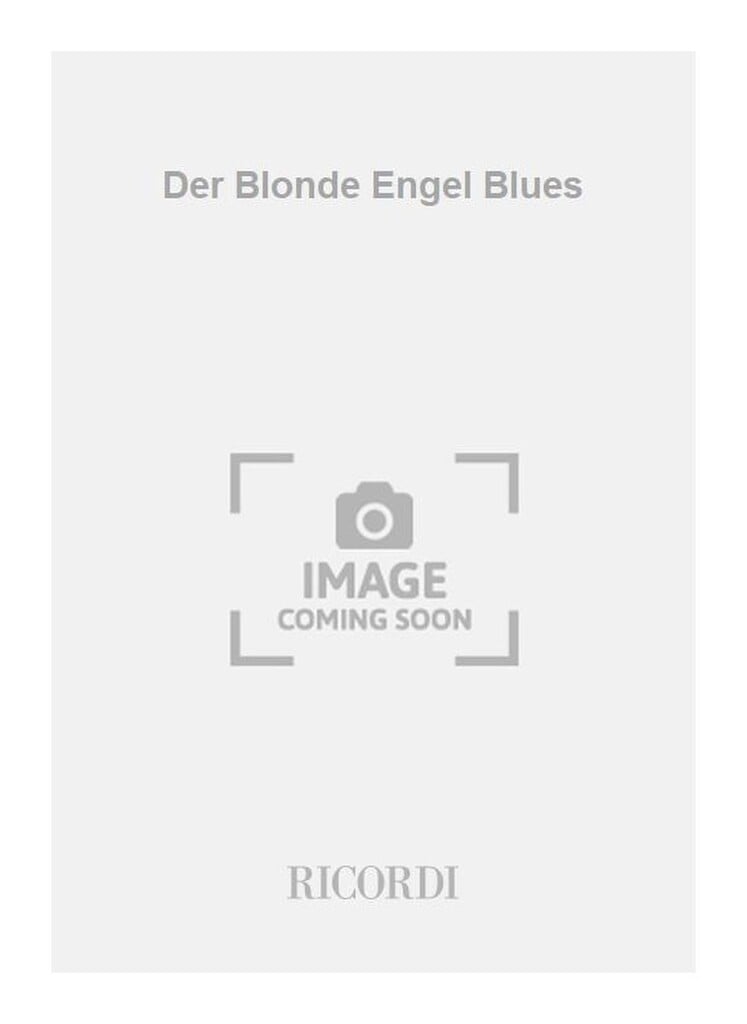 Der Blonde Engel Blues